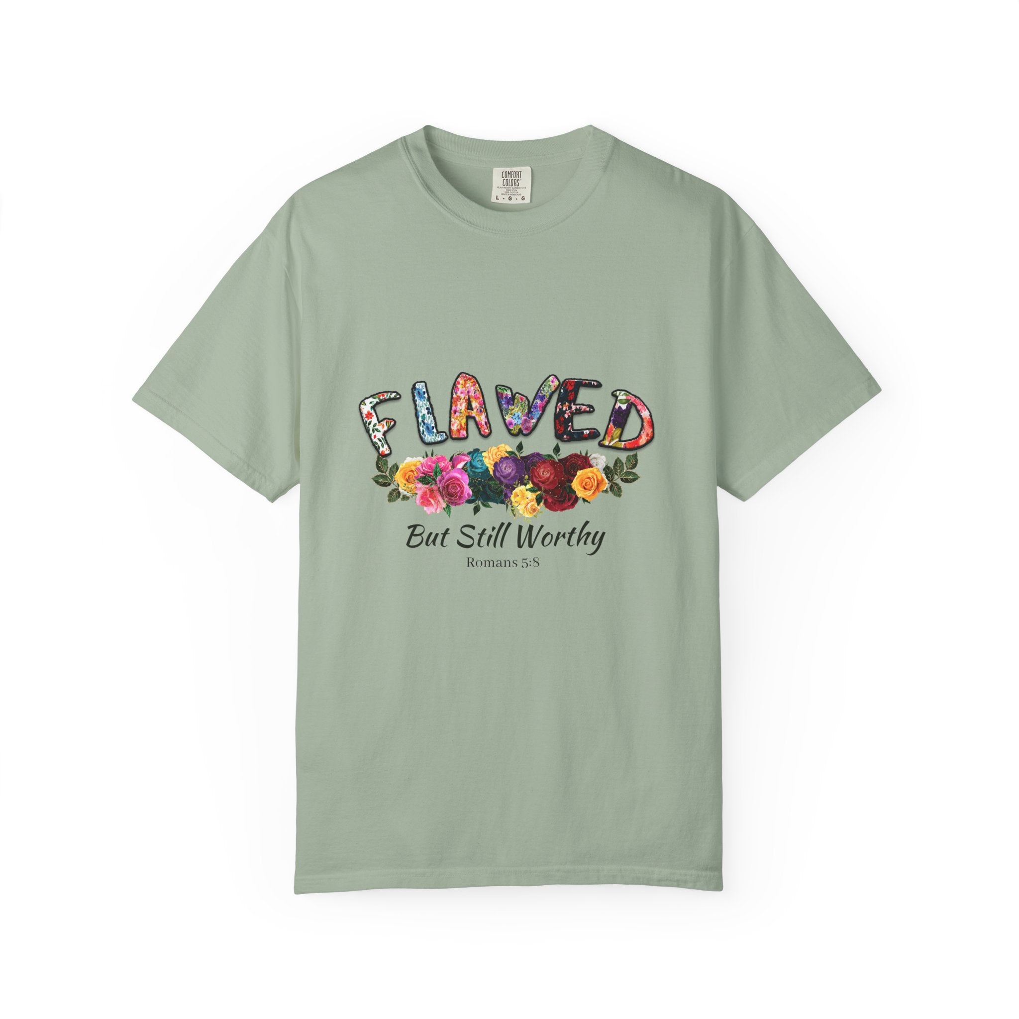 Flawed But Still Worthy Floral T-Shirt