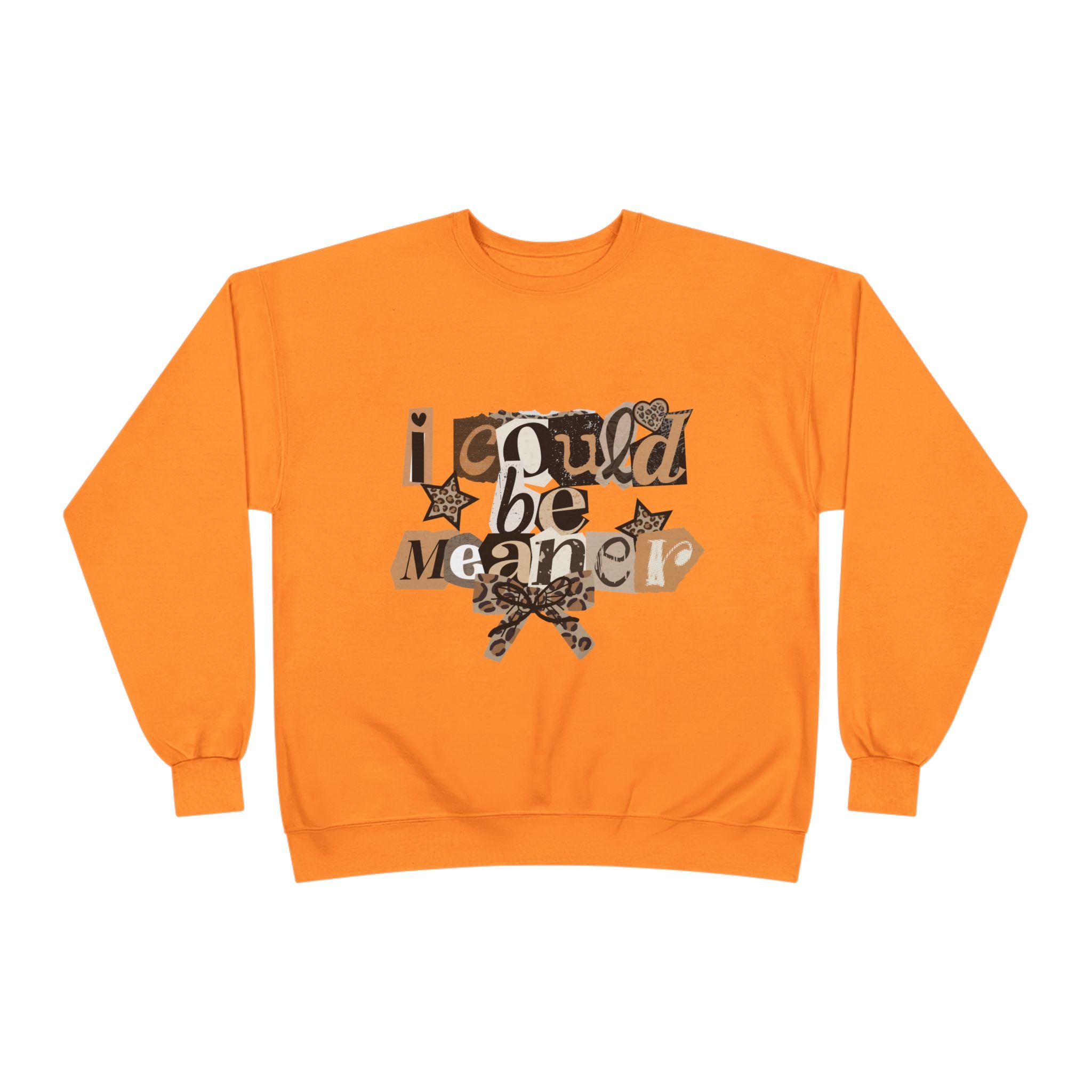 I Could Be Mean To You Crewneck Sweatshirt — Retro Collage Graphic