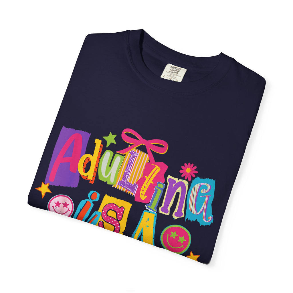 Adulting Is a Scam T-Shirt — Funny Retro Colorful Graphic Tee