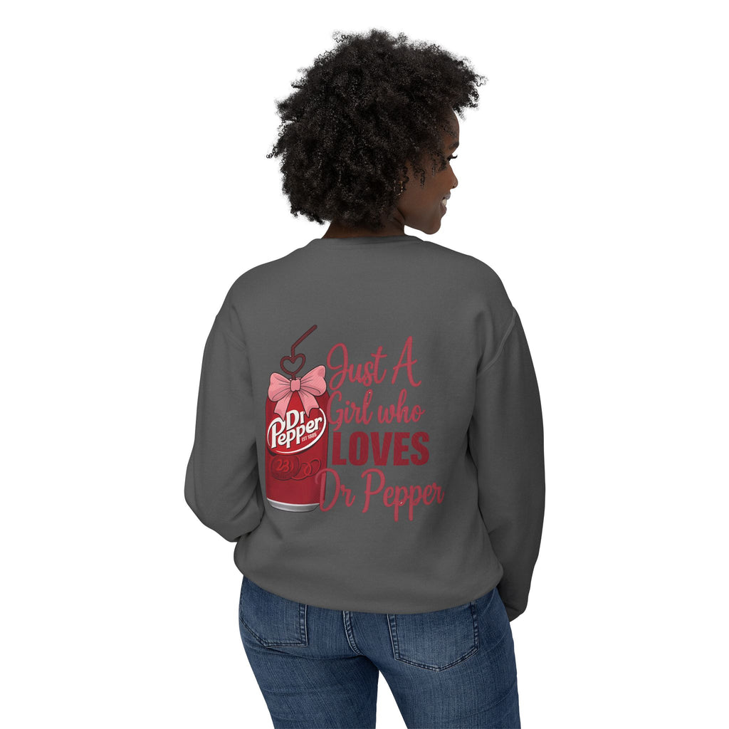 Dr Pepper Bear Crewneck Sweatshirt — "Just A Girl Who Loves Dr Pepper" Graphic