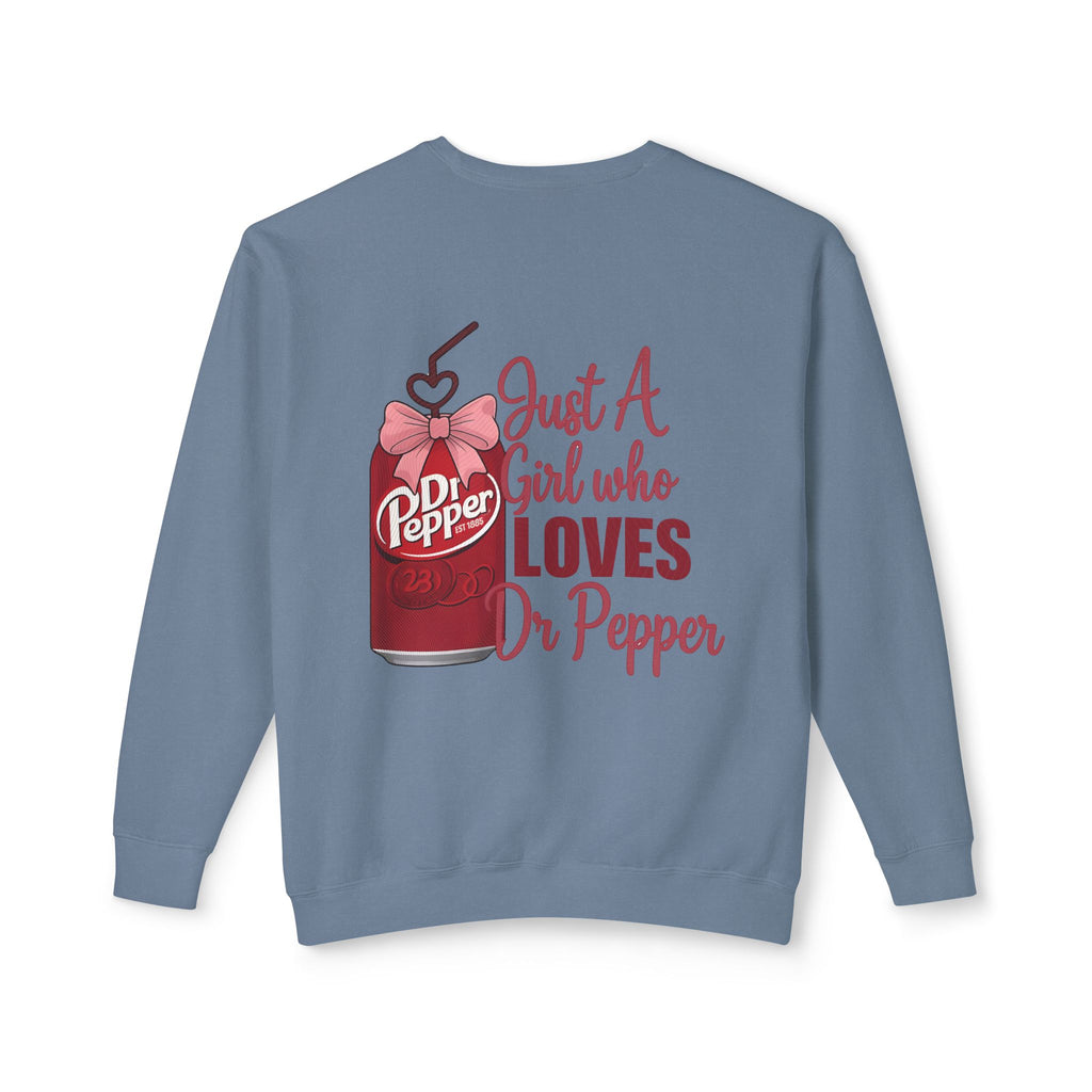 Dr Pepper Bear Crewneck Sweatshirt — "Just A Girl Who Loves Dr Pepper" Graphic