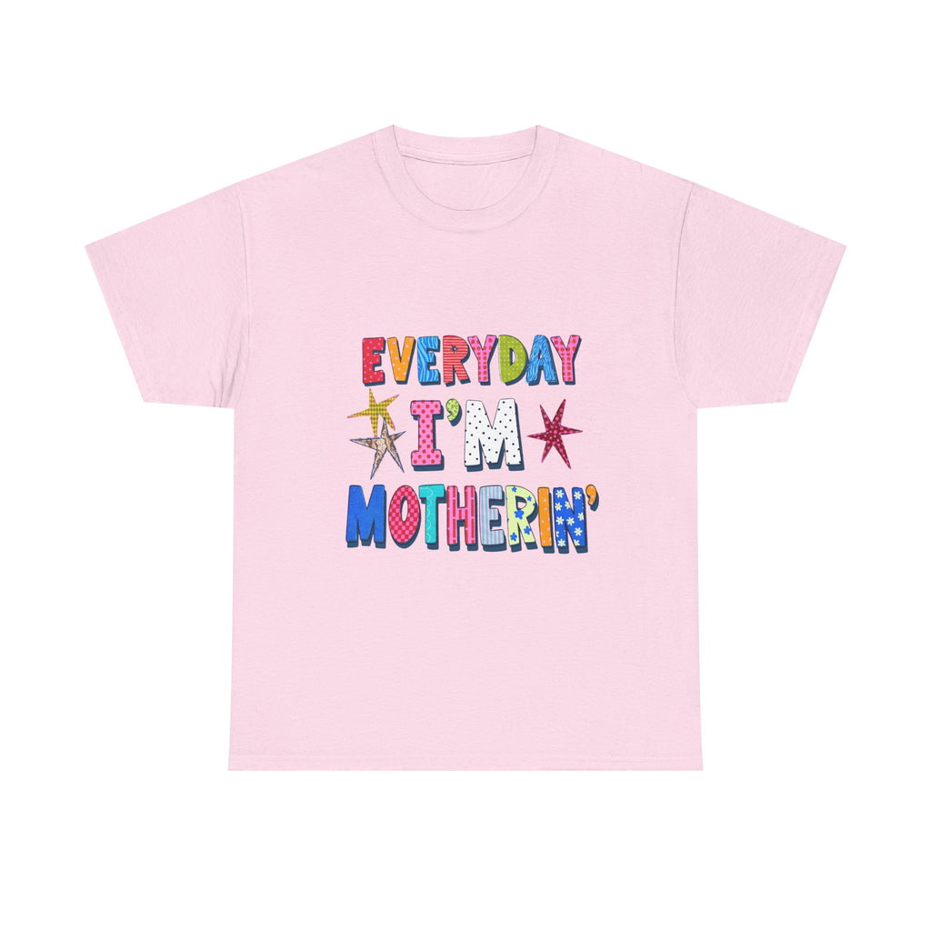Everyday I'm Motherin' T-Shirt — Colorful Retro Mother's Day Tee