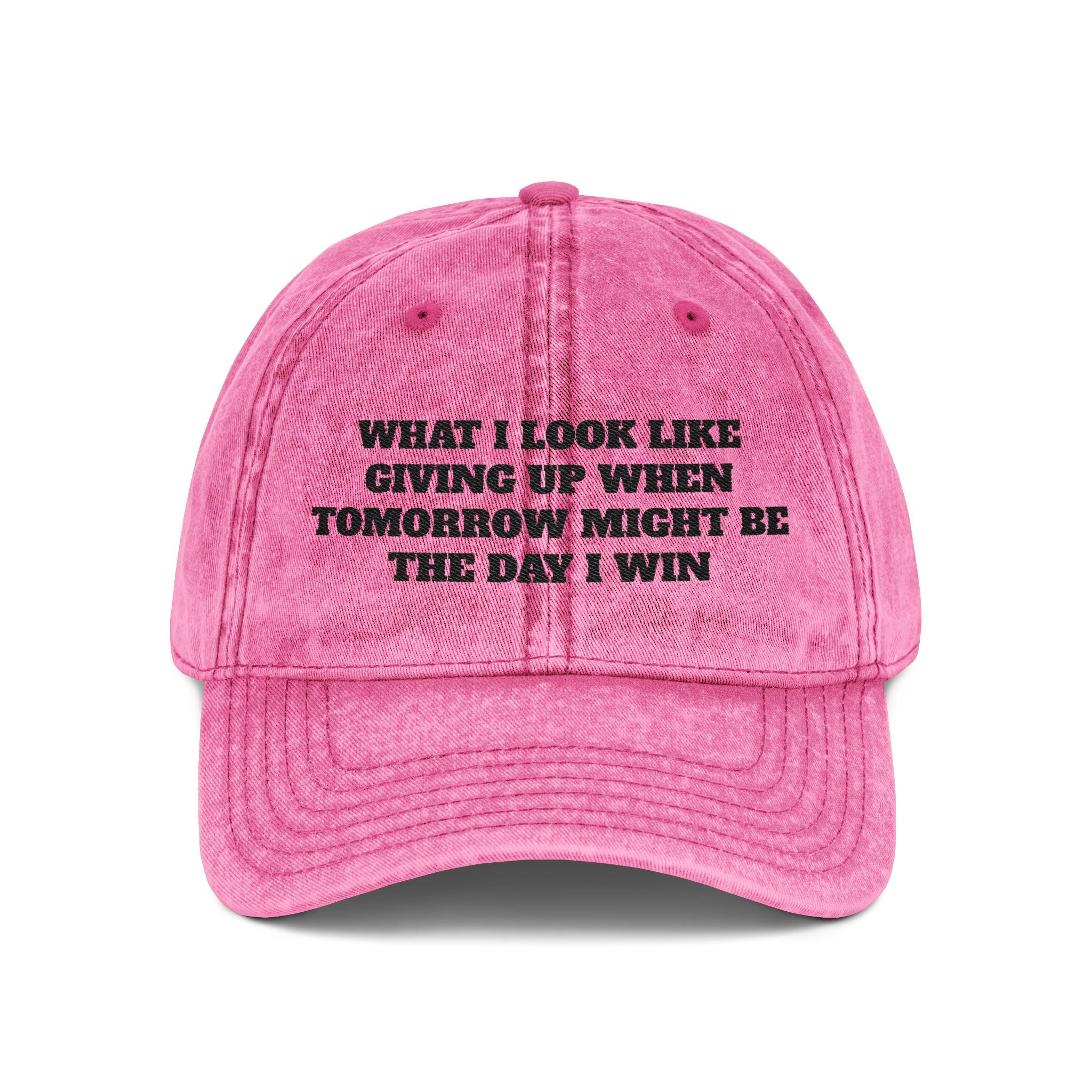 Embroidered Vintage Cap — "What I Look Like Giving Up" Motivational Baseball Hat